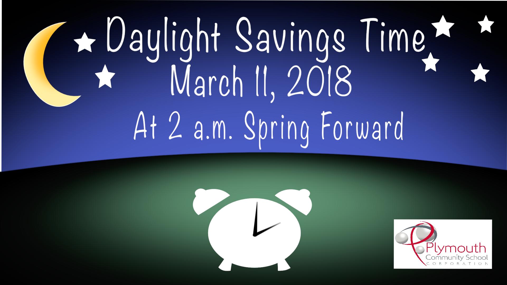 Daylight Savings Time March 11, 2018 at 2 a.m. spring forward with nightime image, clock, and PCSC logo