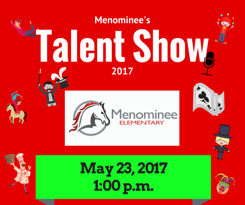 Menominee Talent Show Information