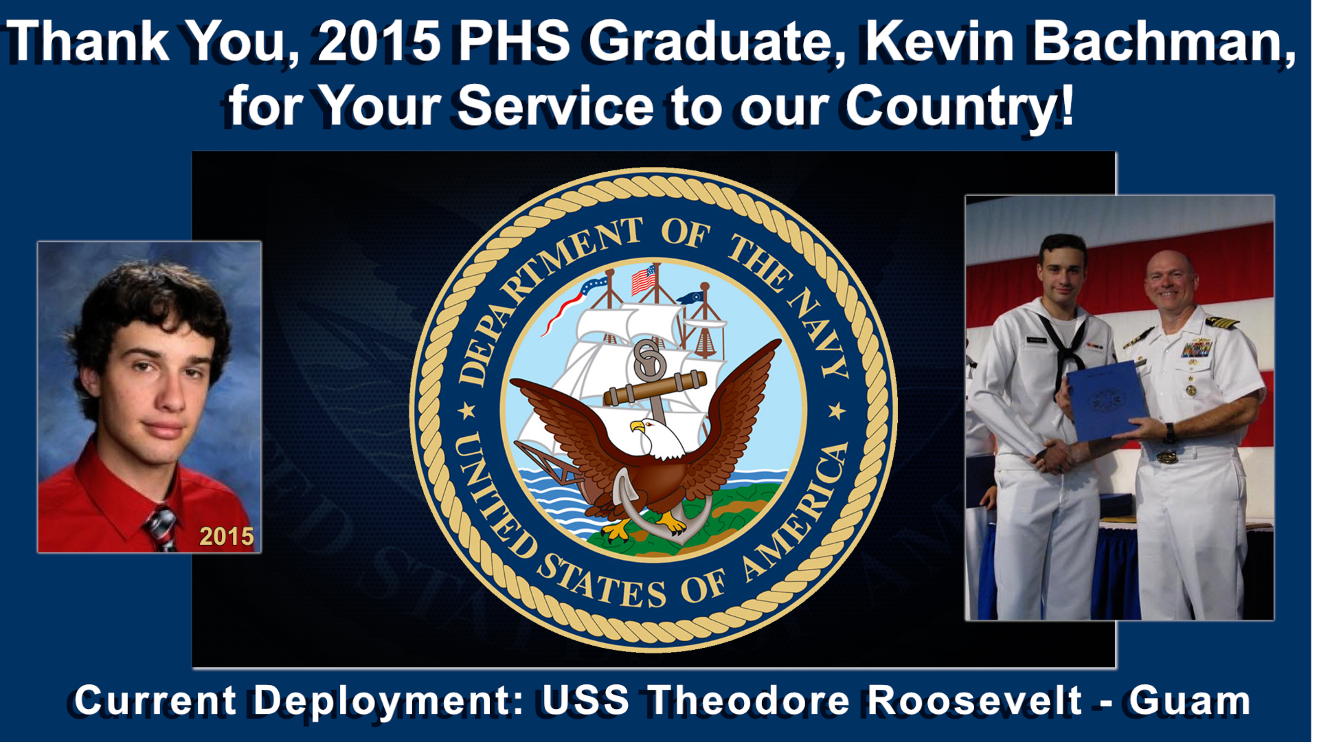 PHS 2015 Graduate Kevin Bachman serving in U.S. Navy aboard USS Theodore Roosevelt