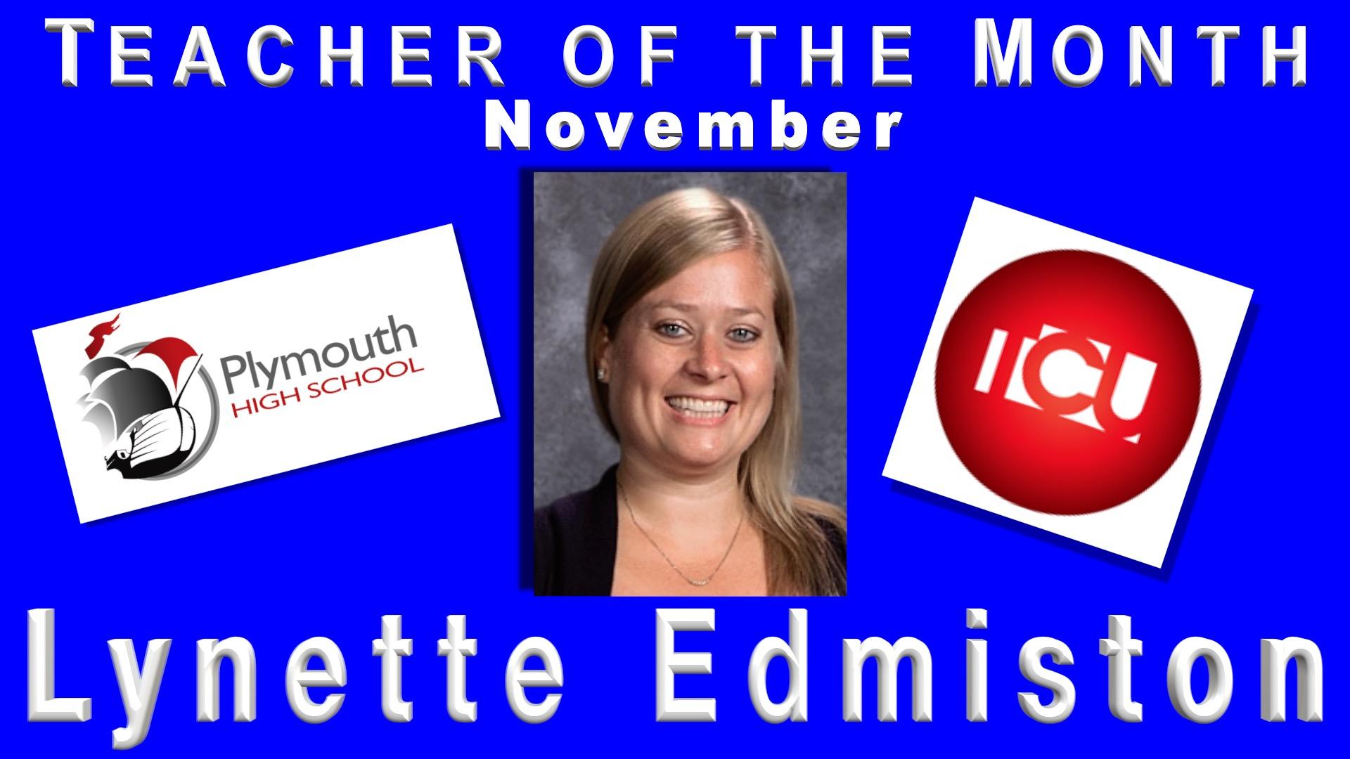 Teacher of the Month for November Lynette Edmiston