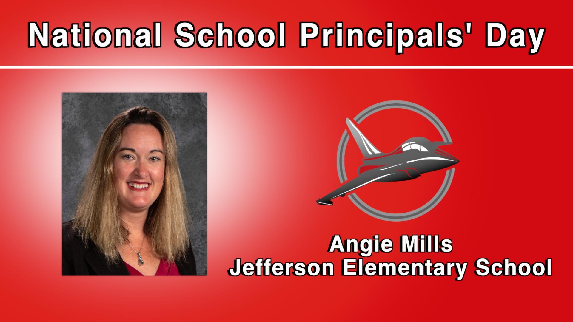 National School Principals' Day-Angie Mills Jefferson Elementary School