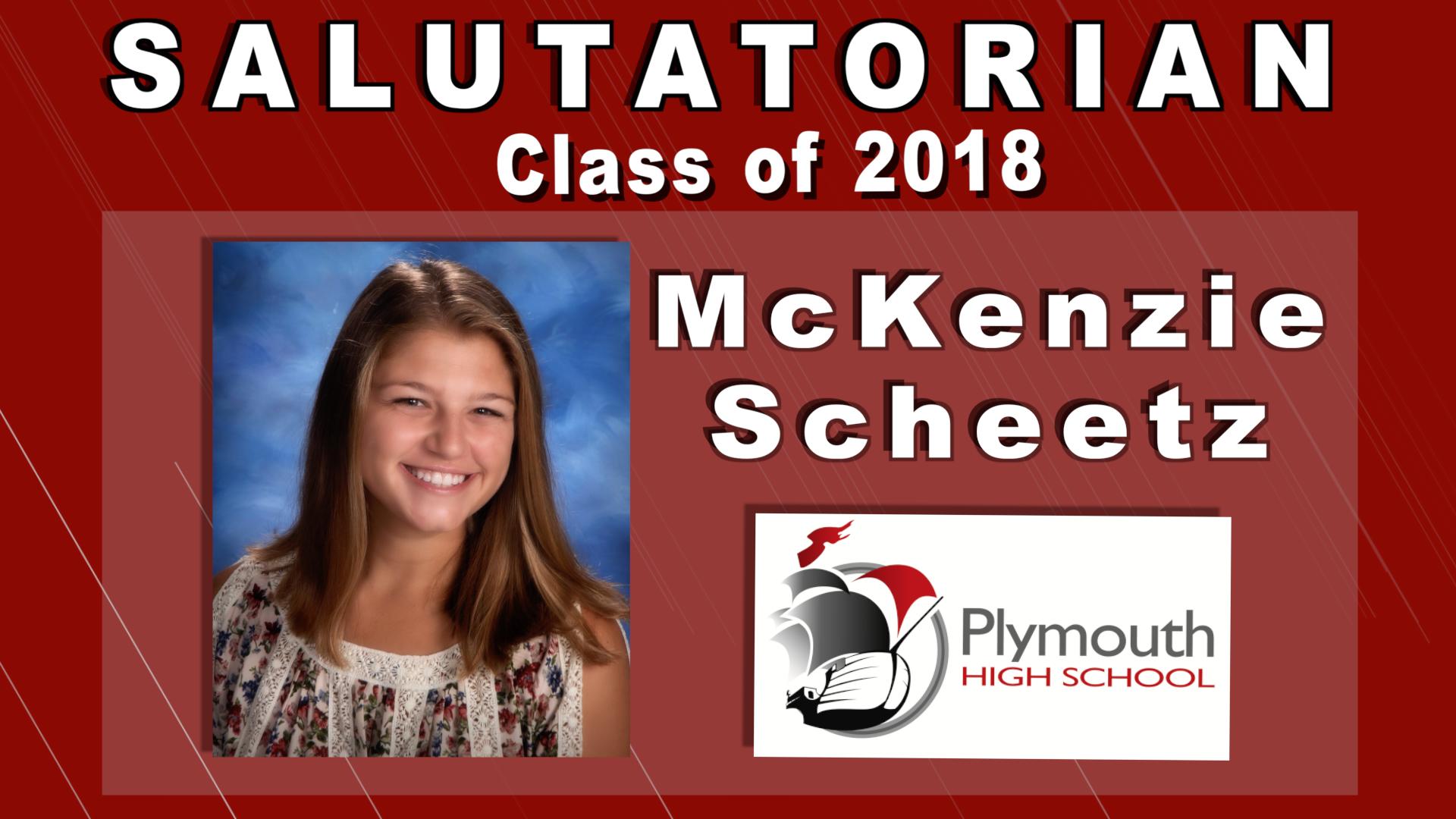 Salutatorian Class of 2018 McKenzie Scheetz Plymouth High School Logo