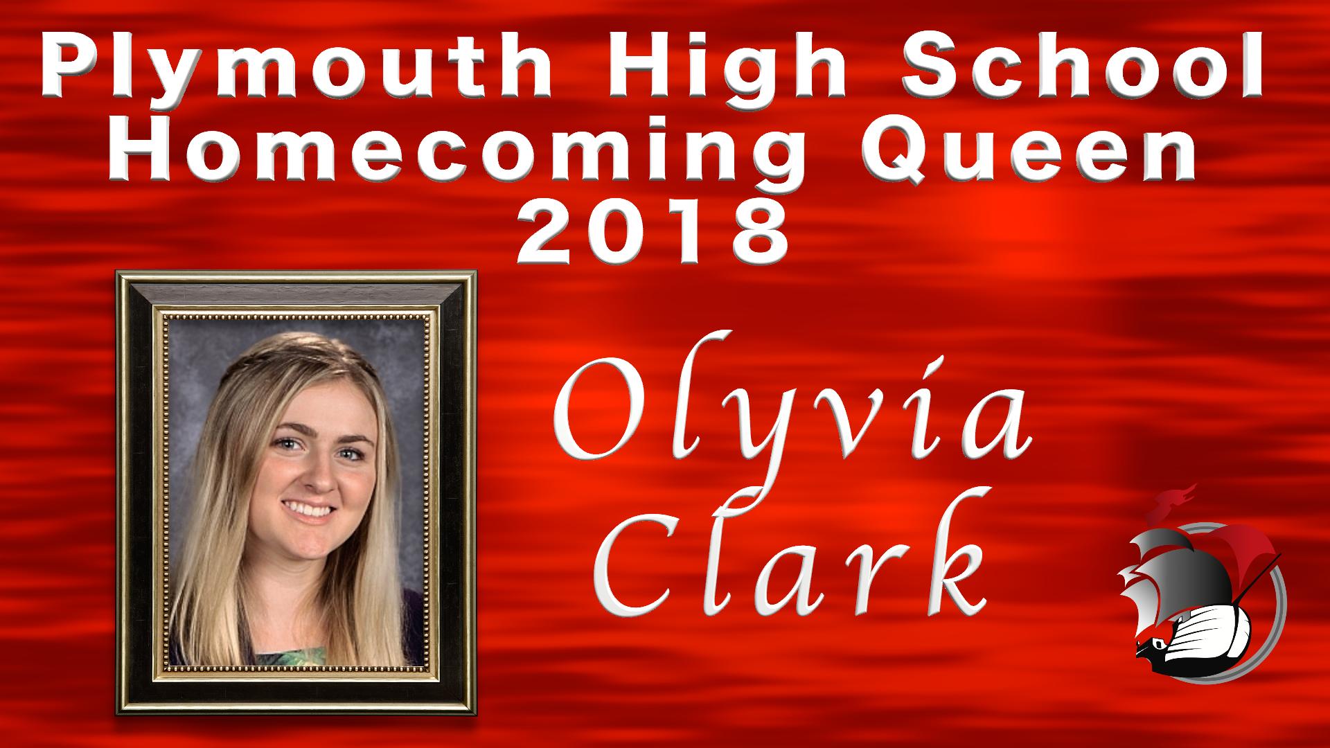 Plymouth High School Homecoming Queen 2018 Olyvia Clark on red background with picture of her