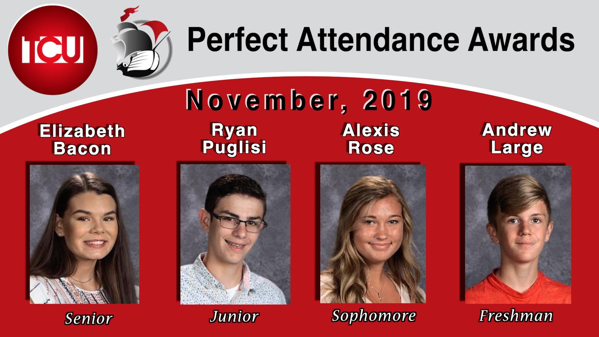 TCU logo and PHS logo - Perfect Attendance Senior Elizabeth Bacon, junior Ryan Puglisi, sophomore Alexis Rose and freshman Andrew Large