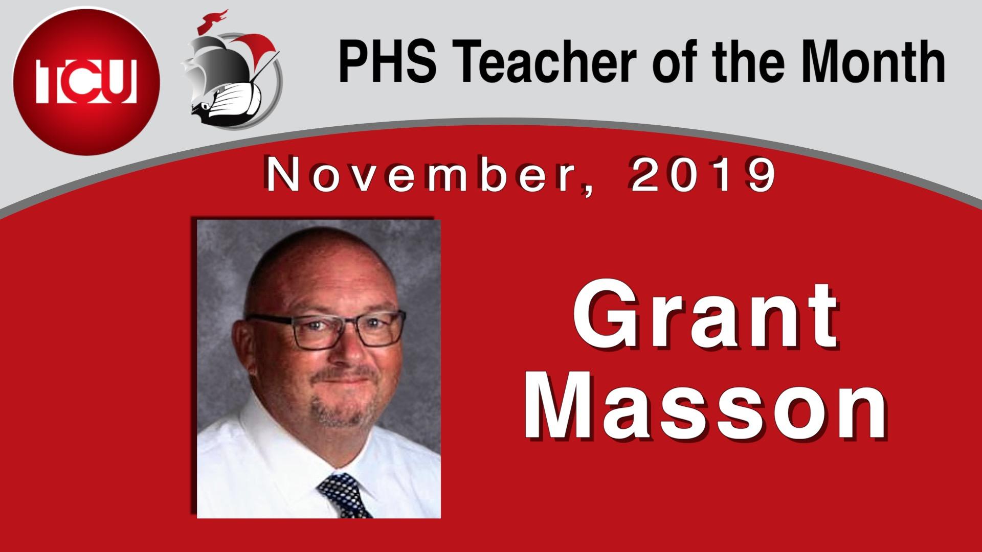 PHS Teacher of the Month November, 2019 Grant Masson with TCU & PHS Logo