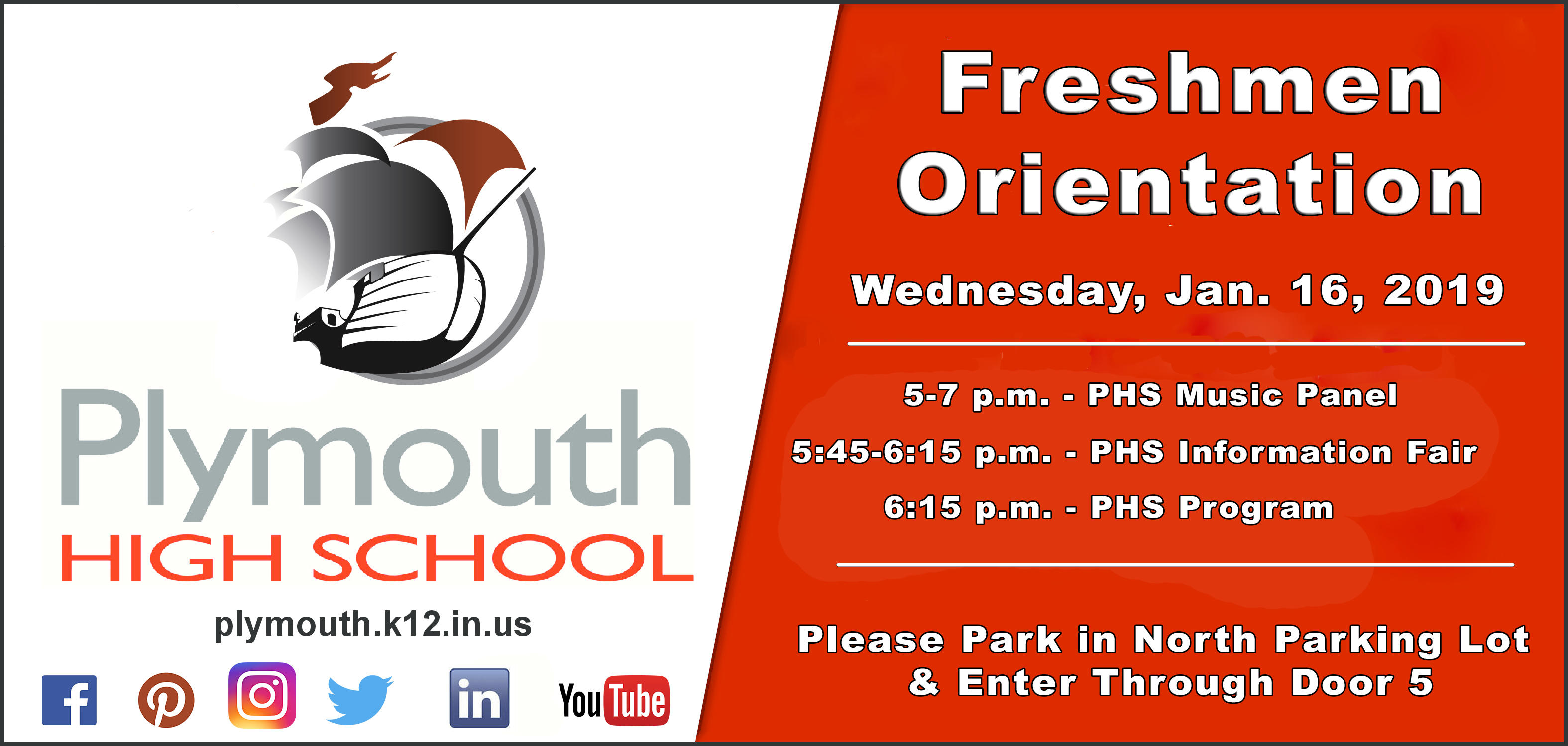 PHS Logo and socail media icons - Freshmen Orientation Wednesday, Jan. 16, 2019, 5-7 p.m. PHS Music Panel, 5:45-6:15 p.m. - PHS Information Fair, 6:15 p.m. - PHS Program, Please park in North Parking Lot & Enter Through Door 5