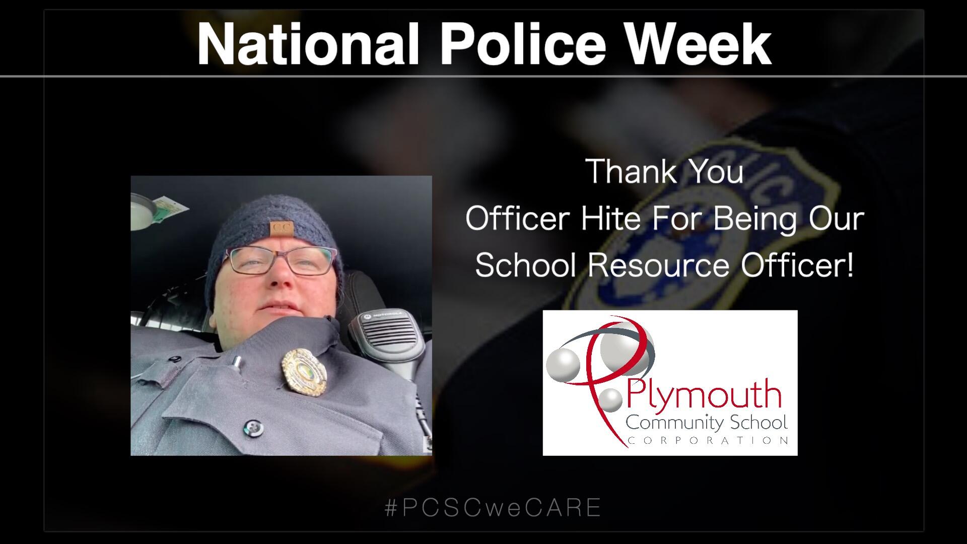 National Police Week- with PCSC logo-Thank you Office Hite for being our school resource officer!
