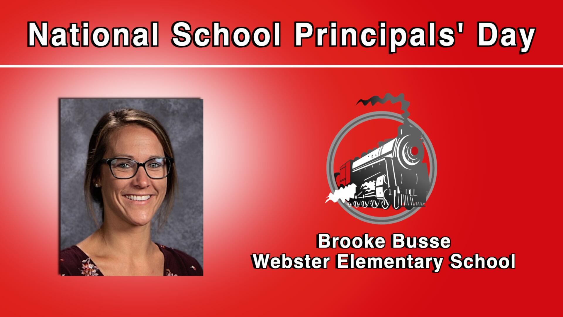 National School Principals' Day - Brooke Busse- Webster Elementary School and logo
